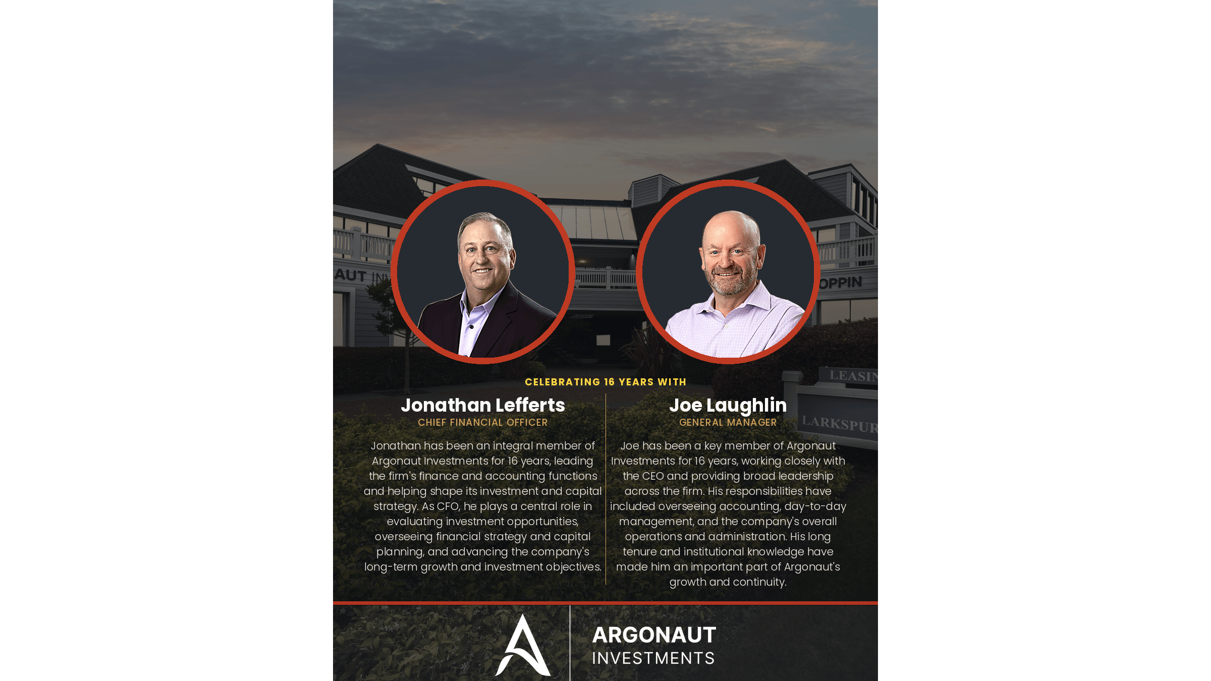 Argonaut Investments is celebrating 16 years with Jonathan Lefferts & Joe Laughlin